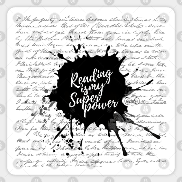 Reading is my Superpower Ink Splatter Typography Quote Art (White) Sticker by applebubble